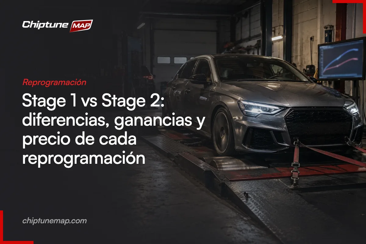 Stage 1 vs Stage 2: diferencias, ganancias y precio de cada reprogramación